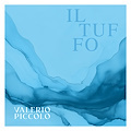 Da oggi è il video de “Il Tuffo”, il nuovo brano di Valerio Piccolo 