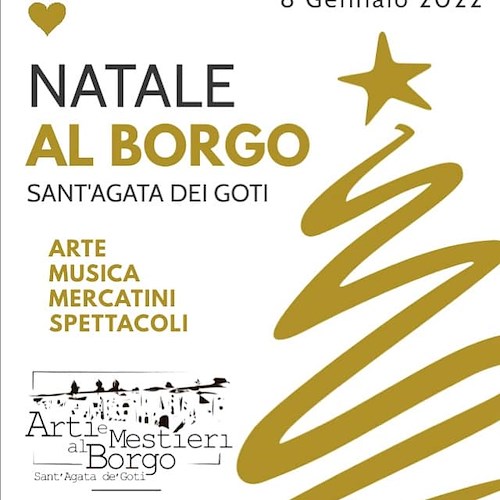 Benevento. A Sant'Agata dei Goti il Natale è con "Arte e Mestieri al Borgo": le iniziative dei commercianti