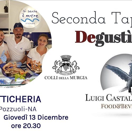 DEGUSTI’ fa tappa da “Itticheria” a Pozzuoli