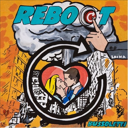 Esce "Reboot" scritto da Bussoletti con Dani Macchi