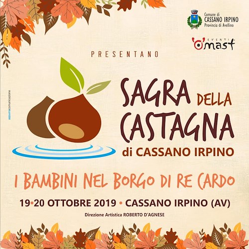 Il 19 e 20 ottobre 2019 la Sagra della Castagna di Cassano Irpino