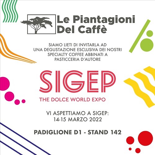 Le Piantagioni del Caffè torna a SIGEP 2022