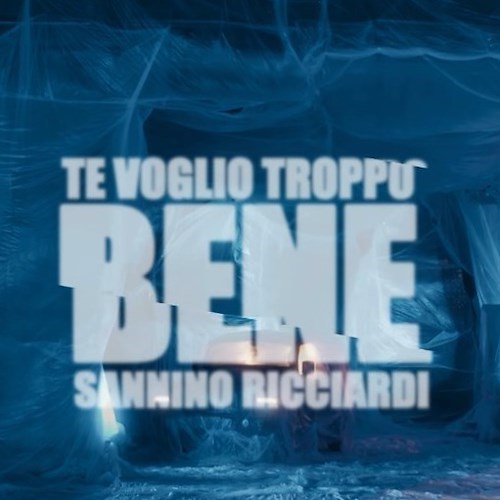 "Te voglio troppo bene" l'ultimo videoclip di Andrea Sannino e Franco Ricciardi