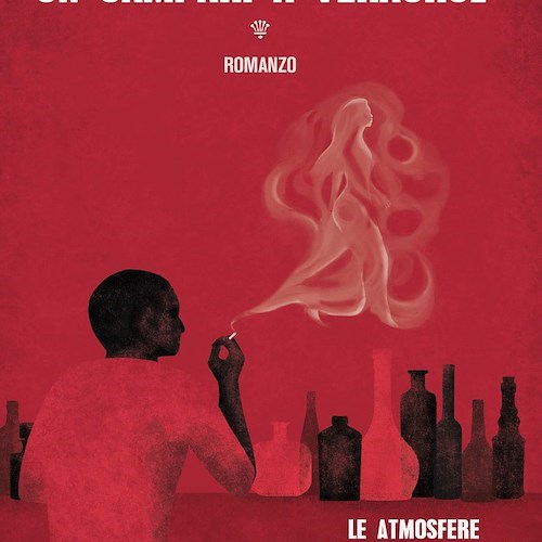 “Un Campari a Veracruz” è il nuovo romanzo di Gianni Morelli, dal 24 marzo in libreria e negli store online
